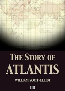 The story of Atlantis - William Scott-Elliot
