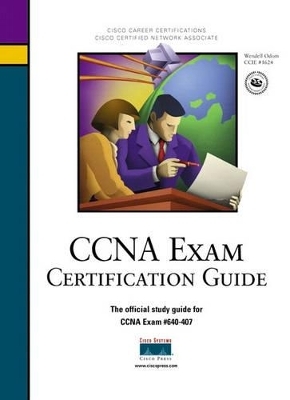 CCNA Exam Certification Guide - Wendell Odom