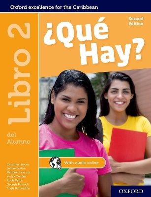 &iquest;Qu&eacute; Hay? Libro del Alumno 2 - Christine Haylett, Jeffrey Britton, Margaret Leacock, Yorley Mendez, Georgia Pinnock