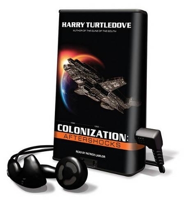 Colonization: Aftershocks - Harry Turtledove