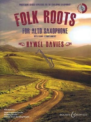 Folk Roots for Alto Saxophone -  Hal Leonard Publishing Corporation