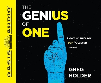 The Genius of One - Greg Holder