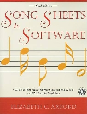 Song Sheets to Software - Elizabeth C. Axford
