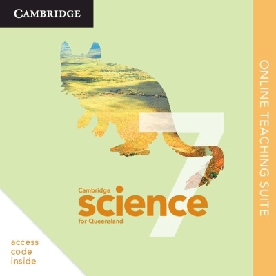 Cambridge Science for Queensland Year 7 Online Teaching Suite Code - Gemma Dale, Victoria Shaw, Christopher Humphreys, Evan Roberts