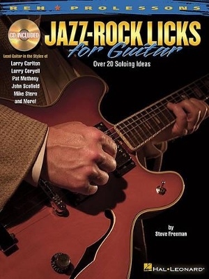 Jazz-Rock Licks for Guitar - Steve Freeman