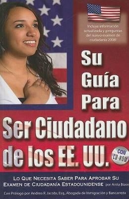 Su Guia Para Ser Ciudadano de los EE.UU.