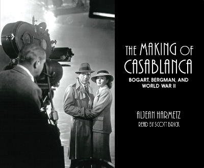 The Making of Casablanca - Aljean Harmetz