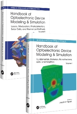 Handbook of Optoelectronic Device Modeling and Simulation (Two-Volume Set) - 