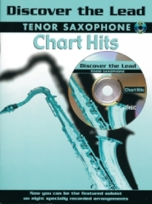 Discover the Lead: Chart Hits (Tenor Saxophone)