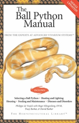 The Ball Python Manual - Philippe de Vosjoli