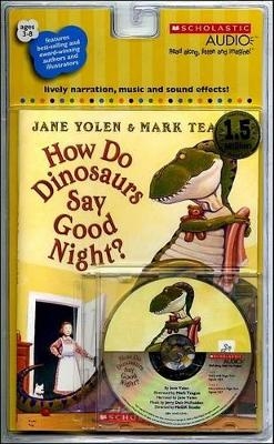 How Do Dinosaurs Say Good Night? - Jane Yolen