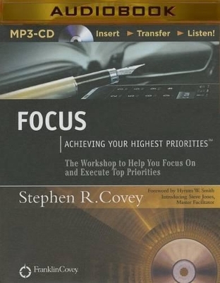 Focus - Stephen R. Covey
