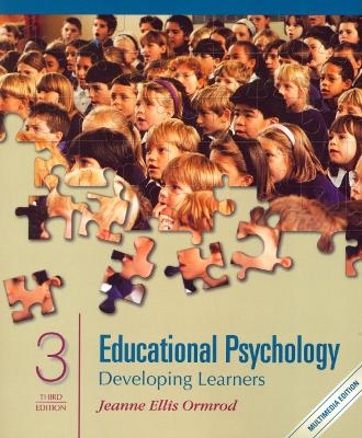 Multimedia Edition of Educational Psychology - Jeanne Ellis Ormrod