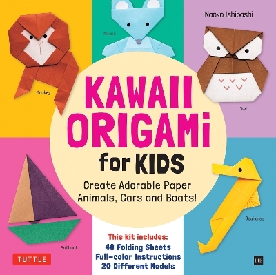 Kawaii Origami for Kids Kit - Naoko Ishibashi
