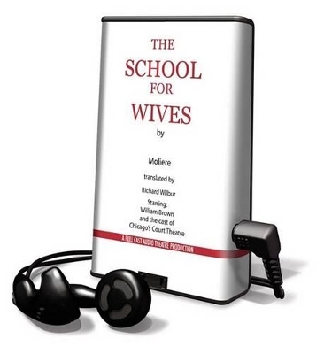 The School for Wives - Jean-Baptiste Moliere