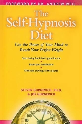 The Self-Hypnosis Diet - Steven Gurgevich  Ph.D., Joy Gurgevich