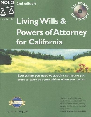Living Wills and Powers of Attorney for California