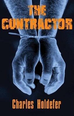The Contractor - Charles Holdefer