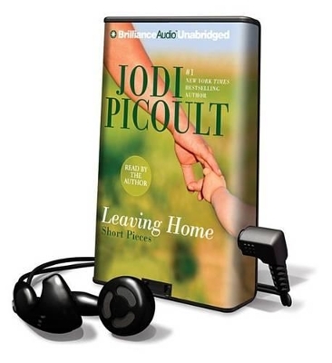 Leaving Home - Jodi Picoult