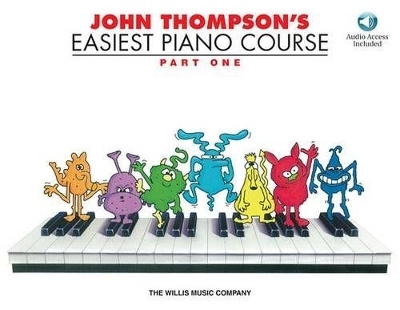 John Thompson's Easiest Piano Course - John Thompson