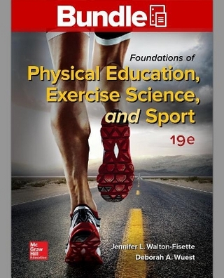 Gen Combo Looseleaf Foundations Physical Education Exercise & Sport; Connect Access Card