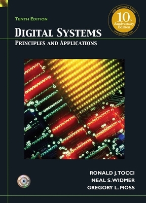 Digital Systems - Ronald J. Tocci, Neal Widmer, Greg Moss