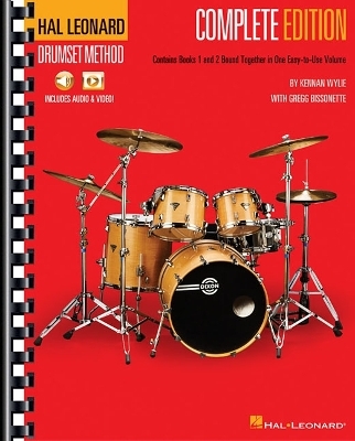 Hal Leonard Drumset Method - Complete Edition - Kennan Wylie, Gregg Bissonette