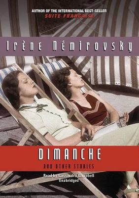 Dimanche and Other Stories - Irene Nemirovsky