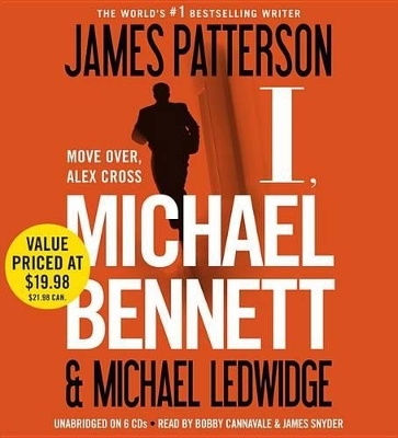 I, Michael Bennett - James Patterson, Michael Ledwidge