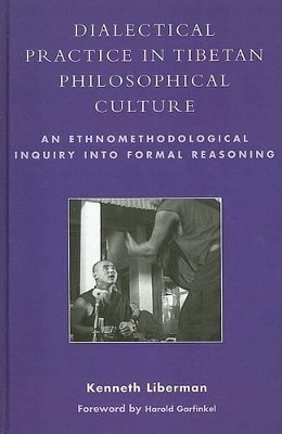 Dialectical Practice in Tibetan Philosophical Culture
