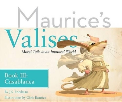 Casablanca - J S Friedman
