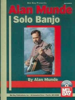 Alan Munde Solo Banjo - Alan Munde