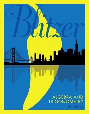 Algebra and Trigonometry Plus Mylab Math with Etext -- 24-Month Access Card Package