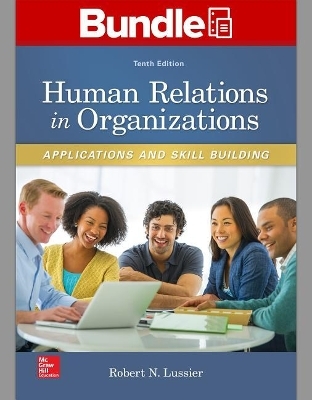Gen Combo LL Human Relations in Organizations; Connect Access Card - Professor Robert N Lussier