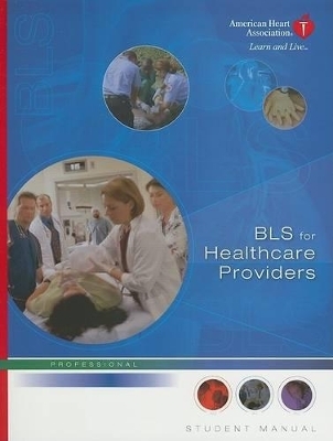 BLS for Healthcare Providers
