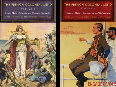 The French Colonial Mind, 2-volume Set - 
