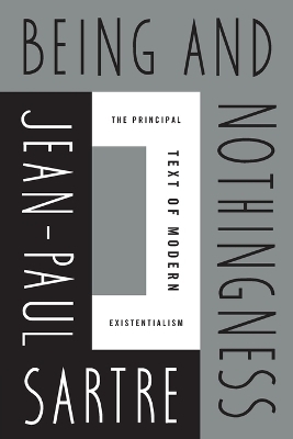 Being and Nothingness - Jean-Paul Sartre