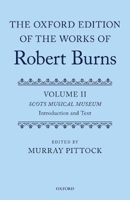 The Oxford Edition of the Works of Robert Burns