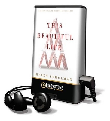 This Beautiful Life - Helen Schulman
