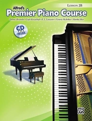 Alfred&acute;s Premier Piano Course Lesson 2B