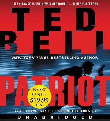 Patriot [Unabridged CD] - Ted Bell