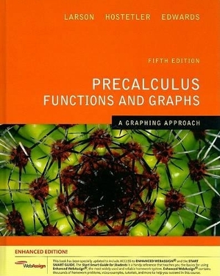 Precalculus Functions and Graphs - Professor Ron Larson, Robert P Hostetler, Bruce H Edwards
