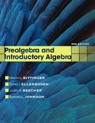 Prealgebra and Introductory Algebra plus MyMathLab/MyStatLab -- Access Card Package - Marvin L. Bittinger, David J. Ellenbogen, Judith A. Beecher, Barbara L. Johnson