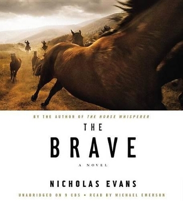 The Brave - Nicholas Evans