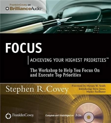 Focus - Stephen R. Covey