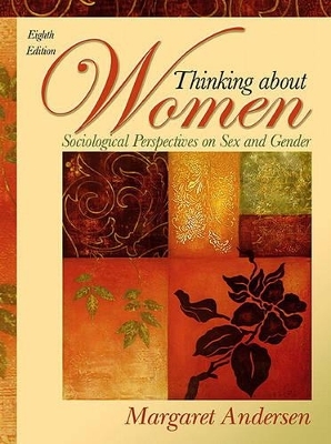 Thinking about Women - Margaret L Andersen