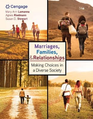 Bundle: Marriages, Families, and Relationships: Making Choices in a Diverse Society, 14th + Mindtap, 1 Term Printed Access Card - Mary Ann Lamanna, Agnes Riedmann, Susan Stewart