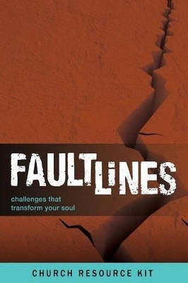 Faultlines Church Resource Kit - Steve Deneff
