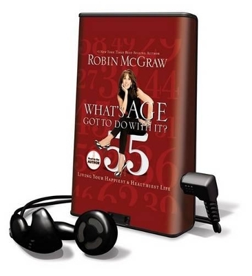 What's Age Got to Do with It? - Robin McGraw