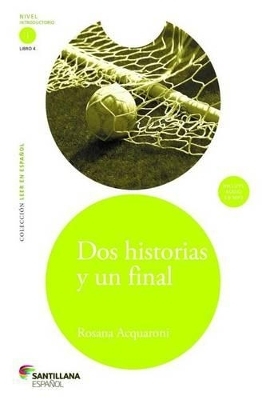 DOS Historias y Un Final Two Stories and One End - Rosana Acquaroni